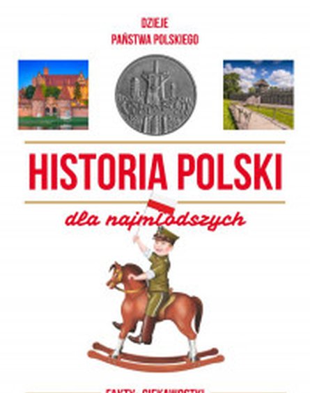 Wilga / GW Foksal - Historia Polski dla najmłodszych