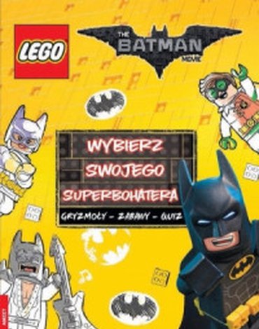 Ameet - Lego Batman Movie. Wybierz swojego superbohatera