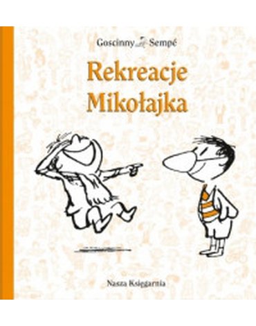 Nasza Księgarnia - Rekreacje Mikołajka