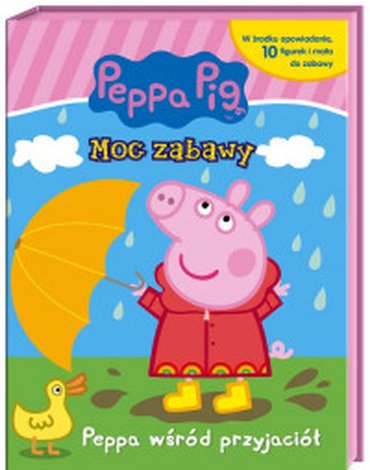Media Service Zawada - Peppa Pig. Moc zabawy. Peppa wśród przyjaciół.